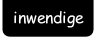 inwendige.